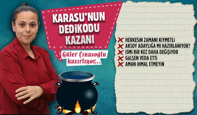 Karasu’nun dedikodu kazanı