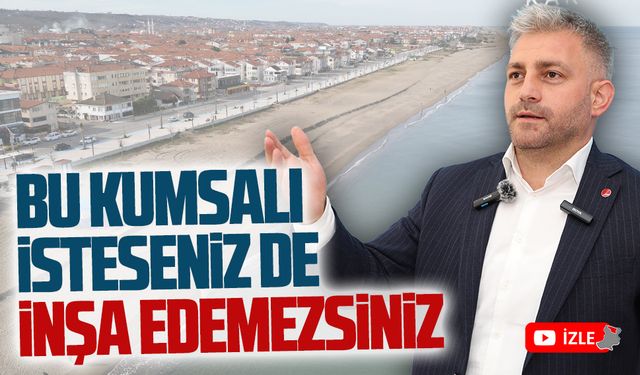 Bu kumsalı isteseniz de inşa edemezsiniz