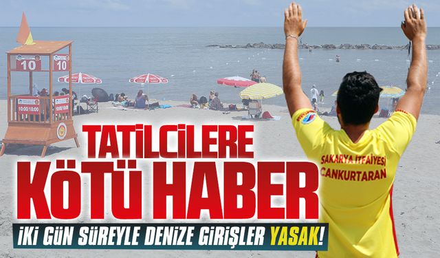 Karadeniz sahillerinde denize girişler 2 gün yasaklandı