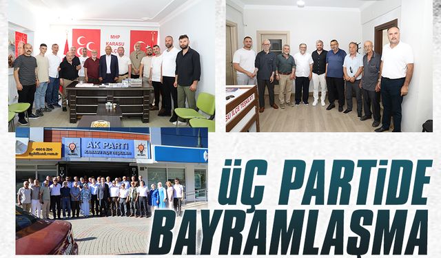 Üç partide bayramlaşma