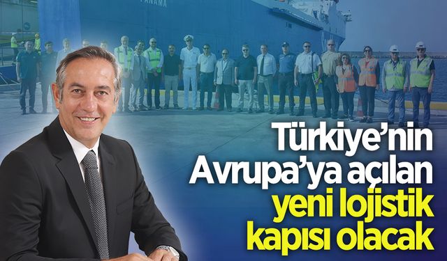 Karasu Limanı, Türkiye’nin Avrupa’ya açılan yeni lojistik kapısı olacak