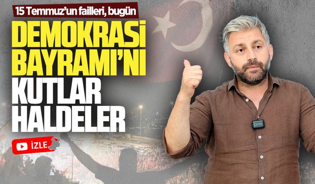 Aksoy: 15 Temmuz’un failleri, bugün Demokrasi Bayramı’nı kutlar haldeler