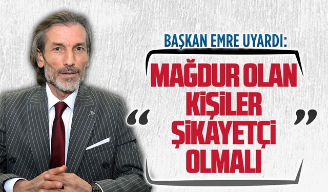 Mağdur olan kişiler şikayetçi olmalı