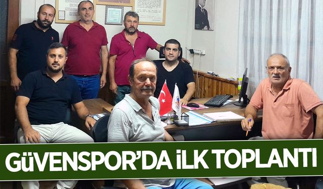 Güvenspor’da ilk toplantı