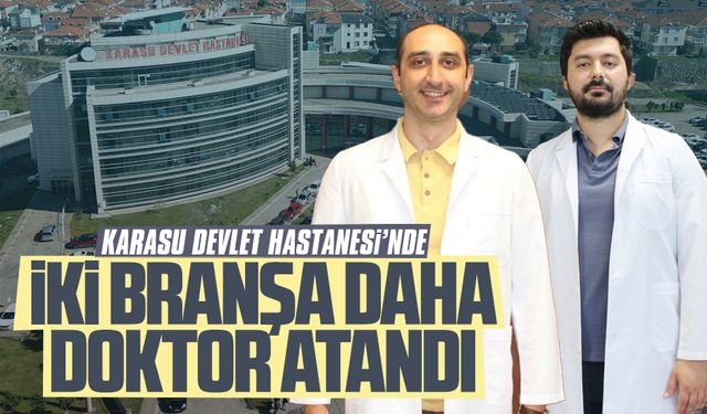 Karasu’da iki doktor göreve başladı