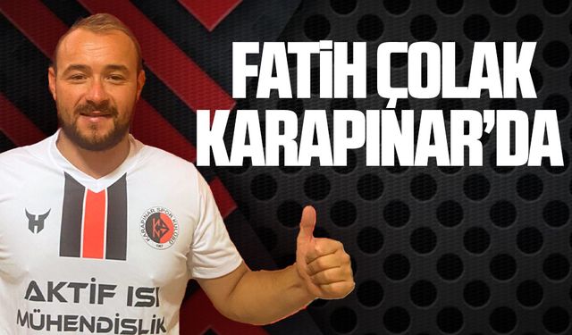 Fatih Çolak, Karapınar ile imzaları attı