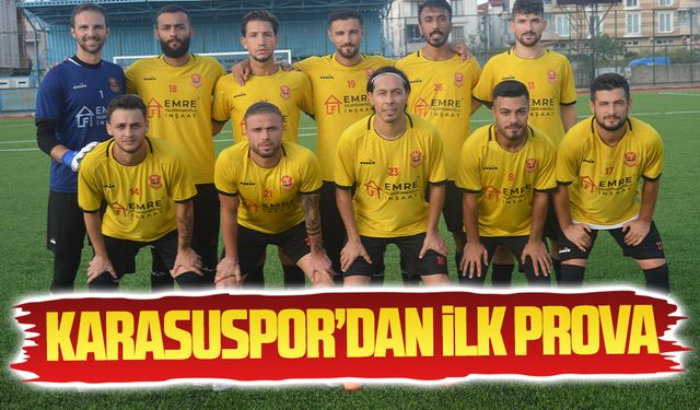 Karasuspor’dan ilk prova