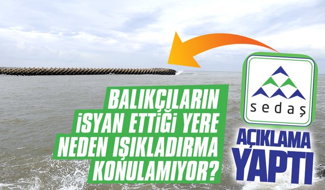 SEDAŞ’tan mendirekte aydınlatma talebine yanıt