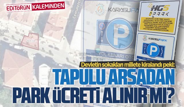 Tapulu arsadan park ücreti alınır mı?