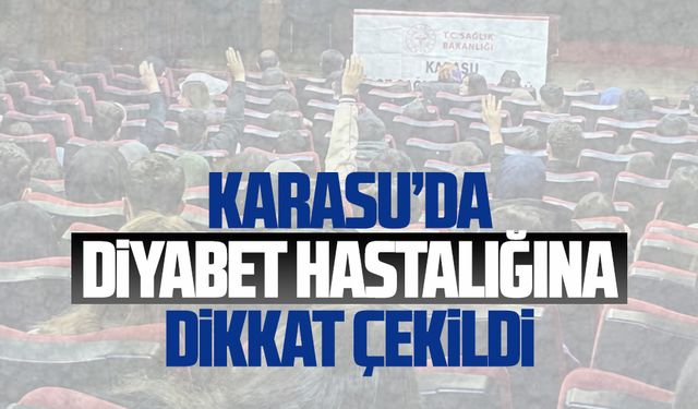 Karasu’da diyabet hastalığına dikkat çekildi