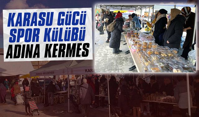 Karasu Gücü Spor Kulübü adına kermes