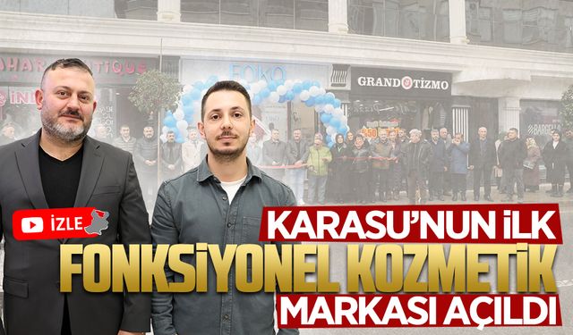 Karasu’nun ilk fonksiyonel kozmetik mağazası FOKO açıldı