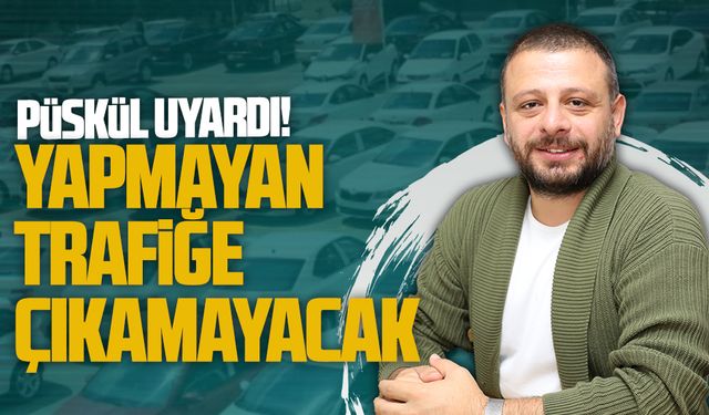 İhsan Püskül, araç satışlarına getirilen yeni düzenleme hakkında bilgi verdi