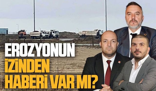 Erozyonun izinden haberi var mı?