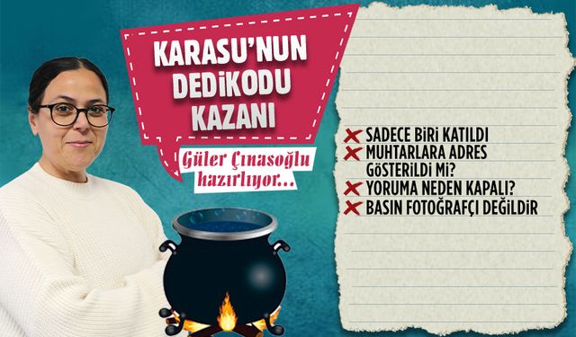 Karasu'nun dedikodu kazanı