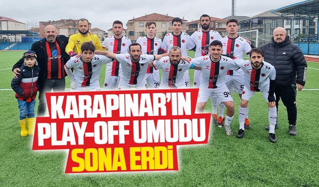 Karapınar’ın Play-Off umudu sona erdi