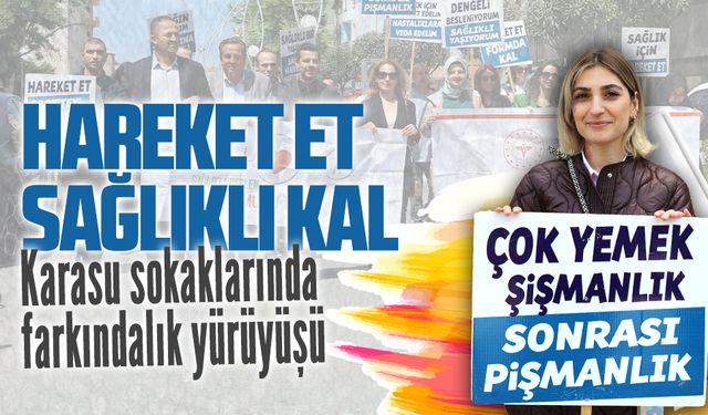 Karasu’da “Sağlık için hareket et” yürüyüşü düzenlendi