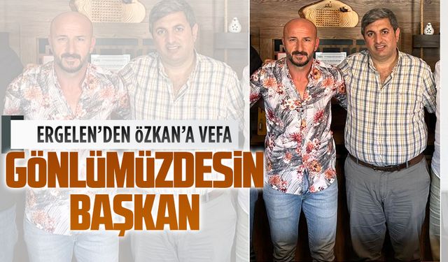 Serdar Ergelen’den teşekkür ve vefa mesajı