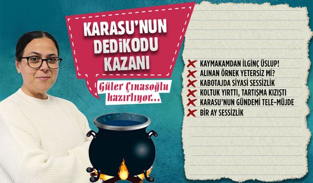Karasu'nun dedikodu kazanı