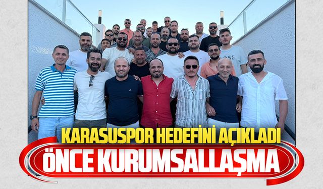 Karasuspor hedefini açıkladı