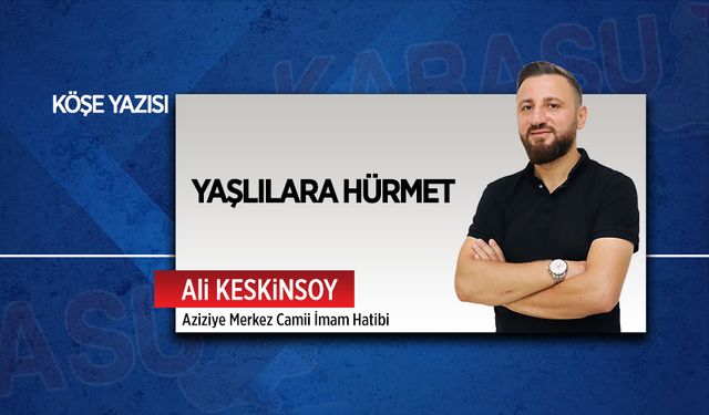 Yaşlılara hürmet