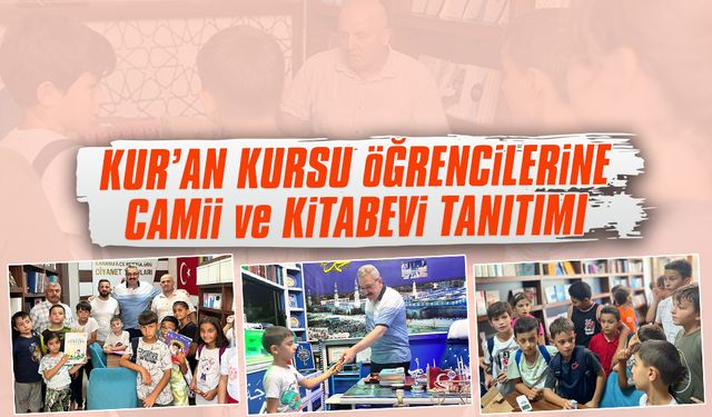 Kur’an Kursu öğrencilerine camii ve kitabevi tanıtımı