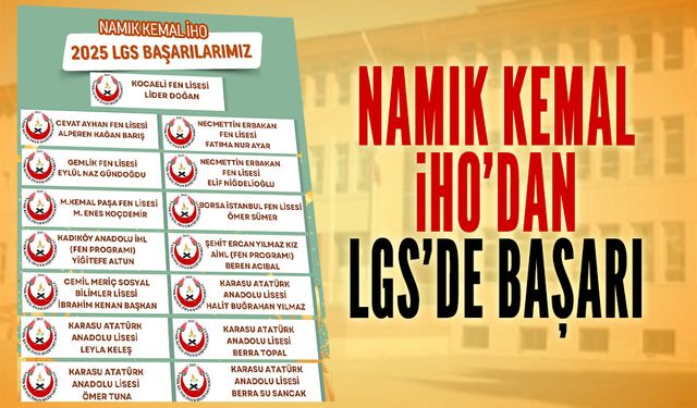 Namık Kemal İHO’dan LGS’de başarı