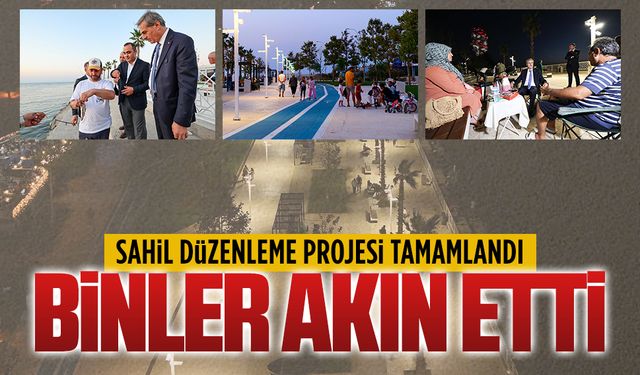 Sahil düzenleme projesi tamamlandı, binler akın etti