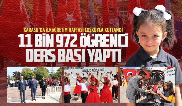 Karasu’da İlköğretim Haftası coşkuyla kutlandı