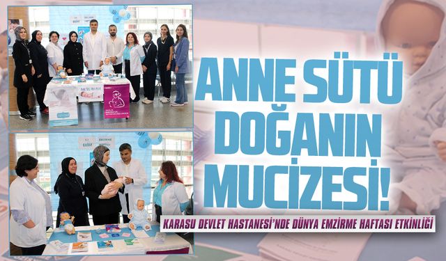Karasu Devlet Hastanesi’nde Dünya Emzirme Haftası etkinliği