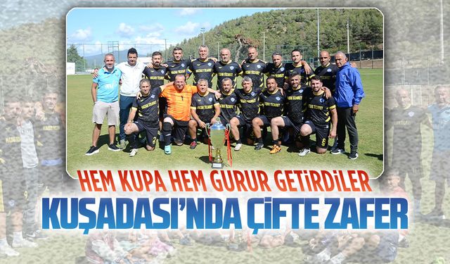 Karasu Veteran takımı Kuşadası’ndan çifte kupa ile döndü