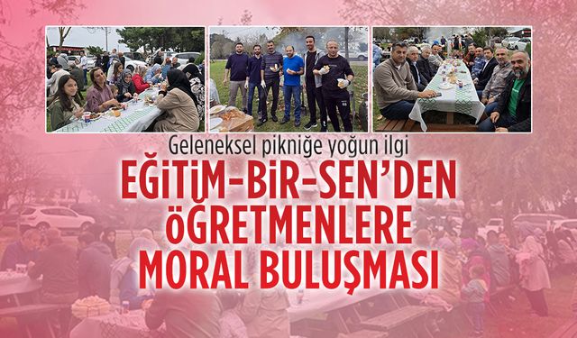 Eğitim-Bir-Sen Karasu Teşkilatı’ndan Öğretmenler Günü’ne özel piknik programı