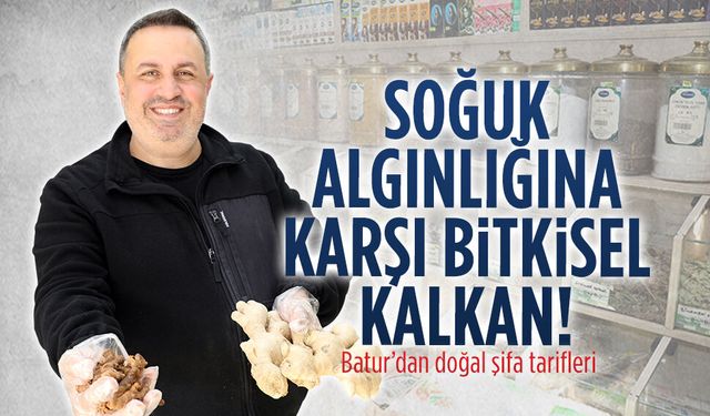 Batur, kışı hastalığa yakalanmadan geçirmenin sırrını açıkladı