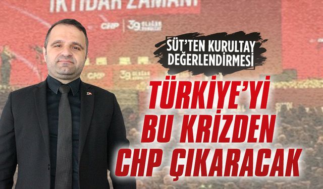 Başkan Aykut Süt’ten kurultay değerlendirmesi