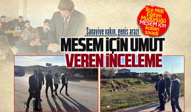 Karasu MESEM’de yeni bina süreci başladı