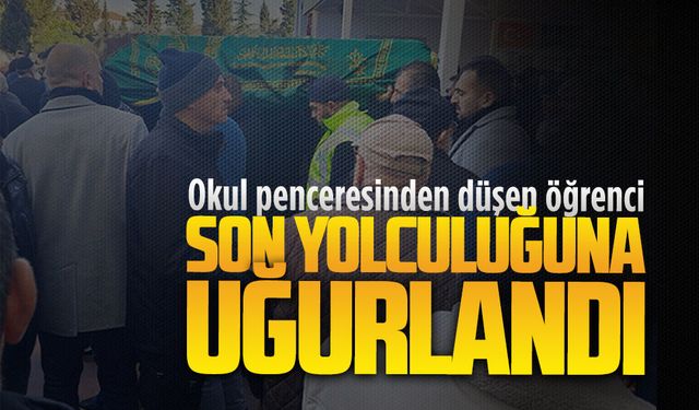 Karasu'da okul penceresinden düşen öğrenci son yolculuğuna uğurlandı