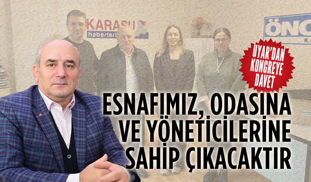 Kerim Uyar’dan kongreye davet