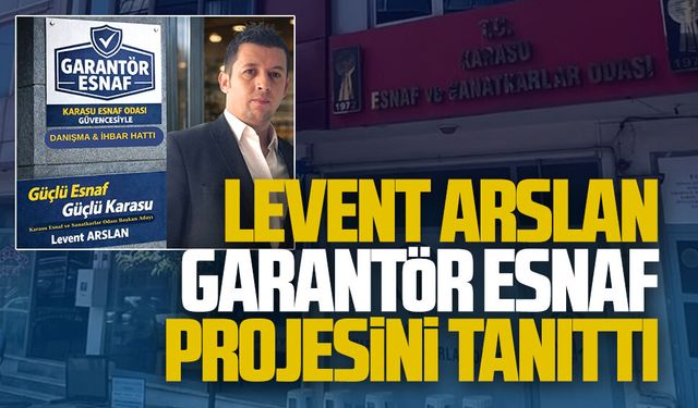 Levent Arslan esnaf–tüketici ilişkisini güçlendirecek yeni projesini açıkladı