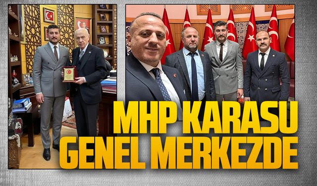 MHP Karasu Teşkilatı’ndan Genel Merkeze ziyaret