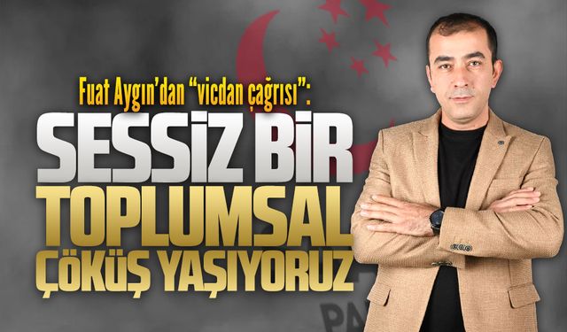 Saadet Partisi Birim Başkanı Fuat Aygın’dan açıklama