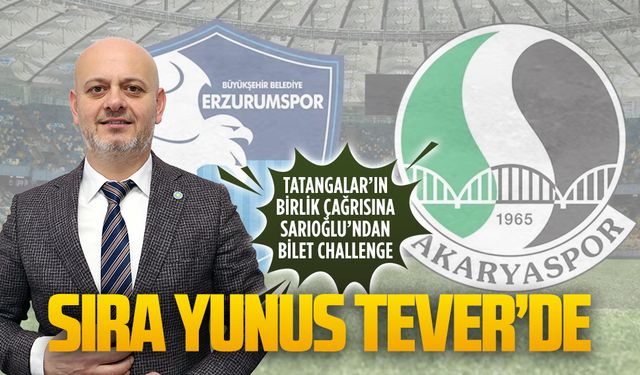 Tatangalar’ın birlik çağrısına Sarıoğlu’ndan bilet challenge