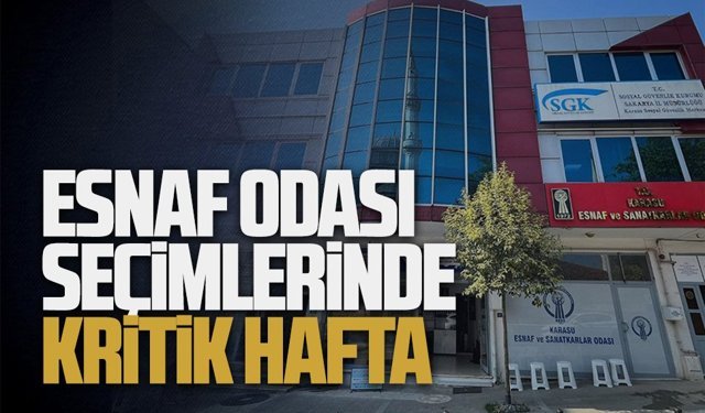 Karasu Esnaf ve Sanatkarlar Odası Olağan Kongresi 15 Şubat’ta gerçekleşecek