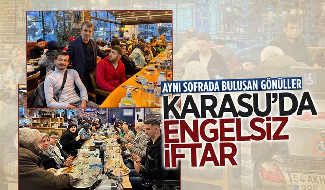 Karasu İlçe Müftülüğü özel gereksinimli bireylerle iftarda buluştu