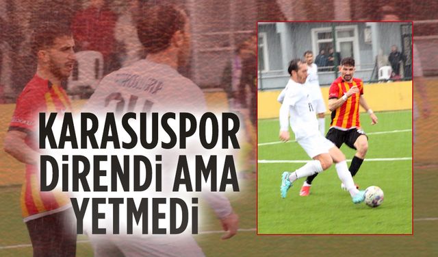 Karasuspor direndi ama yetmedi
