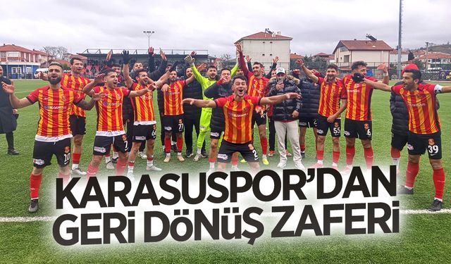 Karasuspor’dan geri dönüş zaferi