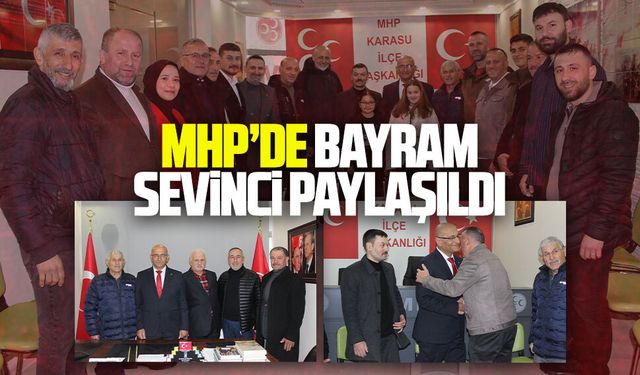 MHP Karasu İlçe Teşkilatı bayramlaşmada buluştu