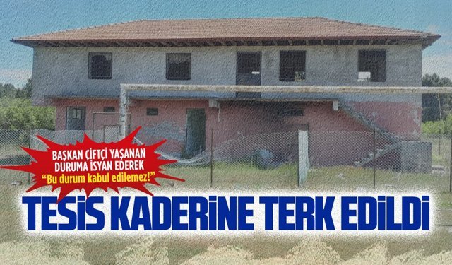 Başkan Murat Çiftçi, spor tesisi kaderine terk edildiğini söyledi