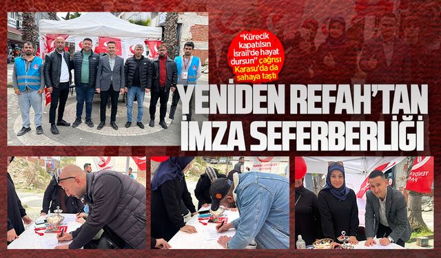 Yeniden Refah Partisi’nden tüm Türkiye’de eş zamanlı imza seferberliği