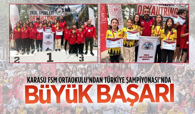 Karasu FSM Ortaokulu’ndan Türkiye Şampiyonası’nda büyük başarı