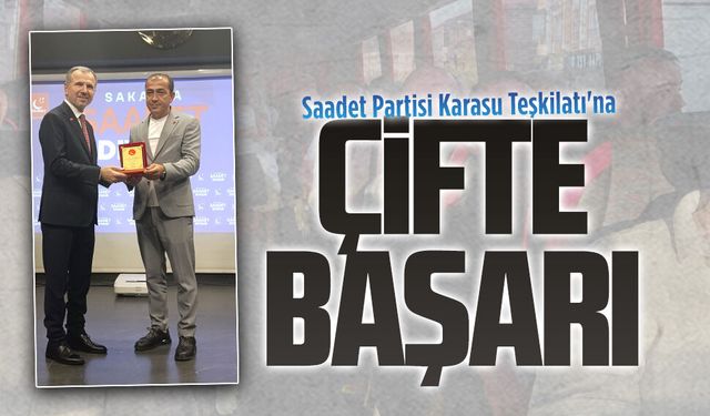 Saadet Partisi Karasu Teşkilatı'na çifte başarı